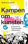 Kampen om kunsten...