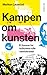 Kampen om kunsten - Et forsvar for kulturens rolle i demokratiet by Mariken Lauvstad Kampen om kunsten - Et forsvar for kulturens rolle i demokratiet by Mariken Lauvstad