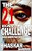 The 21-Day Challenge: Build Habits That Redefine You