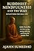 Buddhist Mindfulness and th...