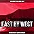 East by West by Sir Henry William Lucy