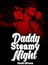 Daddy’s Steamy Ni...