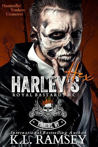 Harley’s Hex (Royal Bastards MC: Yonkers, NY Chapter, #3)