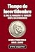 Tiempo de incertidumbre: El final del franquismo y la transición según la CIA estadounidense (Letras Inquietas) (Spanish Edition)