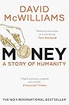 Money: A Story of...