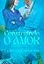Construindo O Amor (Vale dos Carneiros Livro 2) (Portuguese Edition)