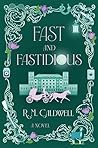 Fast and Fastidious