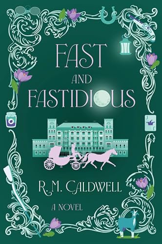 Fast and Fastidious: A Novel (Kindle Edition)
