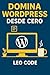 Domina WordPress Desde Cero...