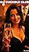 The Cuckold Club: From Hotw...