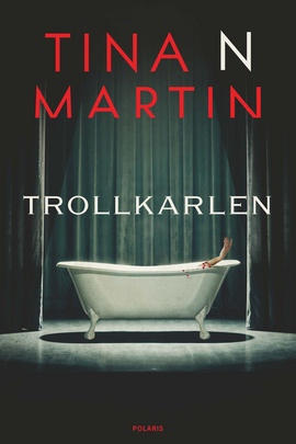 Trollkarlen (Idun Lind, #5)