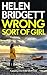 Wrong Sort Of Girl (The Professor Maxie Reddick mysteries Book 2)
