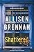 Shattered (Max Revere #4)