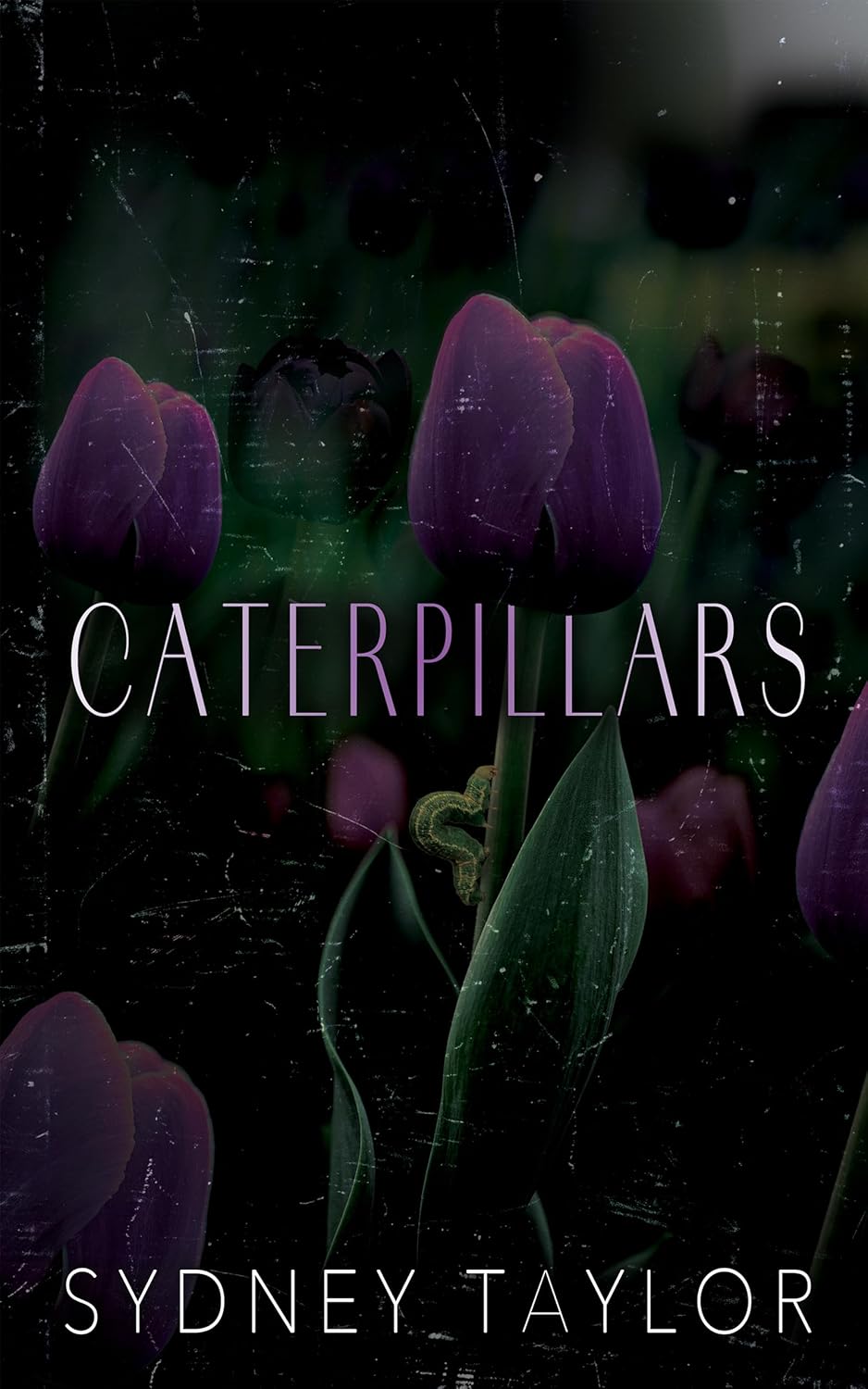 Caterpillars (Evolution of Us #1)