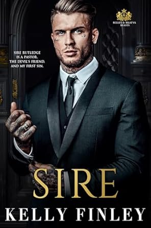Sire (Belles & Bratva Beasts #3)