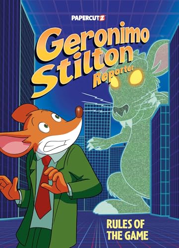 Geronimo Stilton Reporter Vol. 21: Rules of the Game (Hardcover)