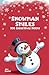 Snowman Smiles: 100 Christm...