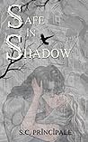 Safe in Shadow (Pine Ridge Universe)
