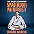 Warrior Mindset: The Tao of a Champion