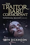 The Traitor Baru Cormorant
