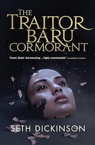 The Traitor Baru Cormorant (The Masquerade, #1)