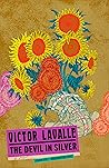 The Devil in Silver by Victor LaValle