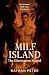MILF Island: The Eliminatio...