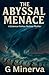 The Abyssal Menace by G. Minerva