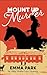 Mount Up for Murder (Abby Fields Cozy Mystery #1)