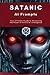 Satanic Ai Prompts by N. Sakr Satanic Ai Prompts by N. Sakr