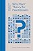 Why Plan?: Theory for Practitioners (Concise Guides to Planning)