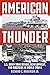 American Thunder: U.S. Army...