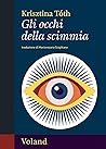 Gli occhi della scimmia