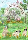 Pugs Adventures 3: The Secret Castle (Pug Adventures)