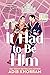 It Had to Be Him (Love on the Vine, 2)