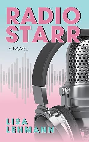 RADIO STARR by Lisa  Lehmann