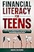 Financial Literacy for Teen...