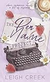 The Pen Name Project by Leigh Creek