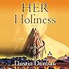 Her Holiness: A Novel