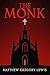 The Monk: A Gothic Romance ...