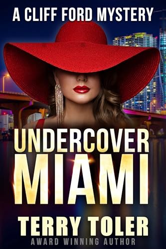 Undercover Miami (Cliff Ford Mystery #6)