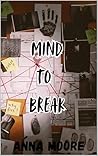 Mind To Break