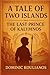 A Tale Of Two Islands: The Last Prince Of Kalymnos