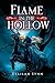 Flame in the Hollow