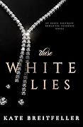 These White Lies