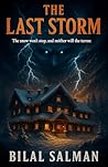 The Last Storm: T...