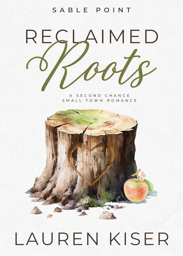Reclaimed Roots (Sable Point #1)