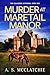Murder at Maretail Manor (The Cranshire Mysteries Book 1)