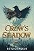 Crow's Shadow (The Eccentri...