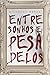 Entre Sonhos e Pesadelos by Nicholas Peres